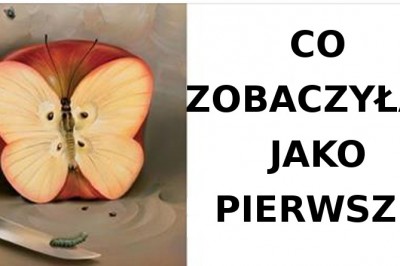 Co najpierw zobaczyłaś na tym obrazku? Przeczytaj co mówi to na temat Twoich ukrytych lęków!