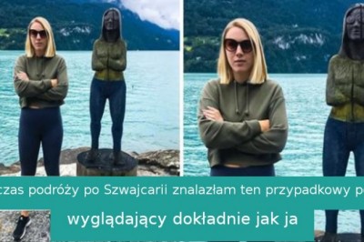 16 znalezisk i ciekawostek pokazujących, że cuda mogą kryć się tuż za rogiem