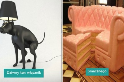 20 kompletnie niedorzecznych projektów, które ociekają kiczem